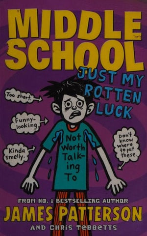 Middle School Bk 7 Just My Rotten Luck