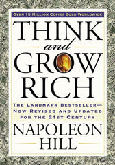 Think and Grow Rich (Think and Grow Rich Series)