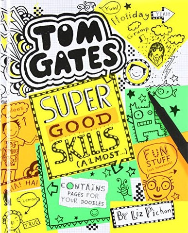 Super Good Skills (Almost...) (Tom Gates)
