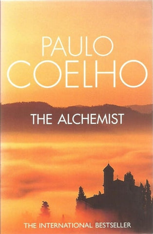 The Alchemist: A Fable About Following Your Dream