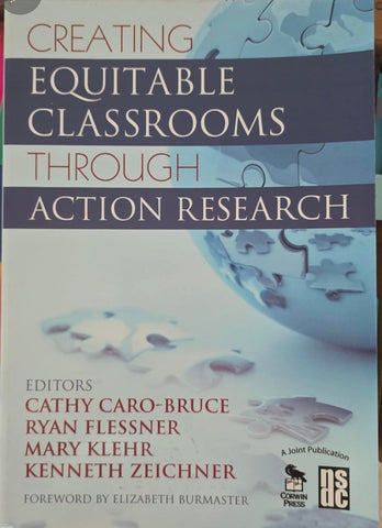 Creating Equitable Classrooms Through Action Research