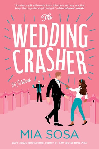 The Wedding Crasher A Novel