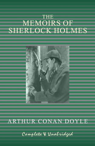 The Memoirs of Sherlock Holmes