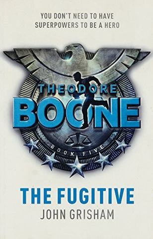 Theodore Boone The Fugitive
