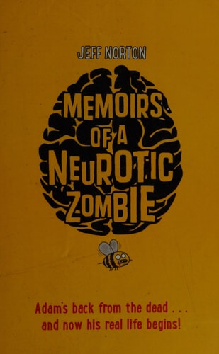 Memoirs of a Neurotic Zombie