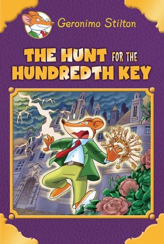 Geronimo Stilton The Hunt for the Hundredth Key
