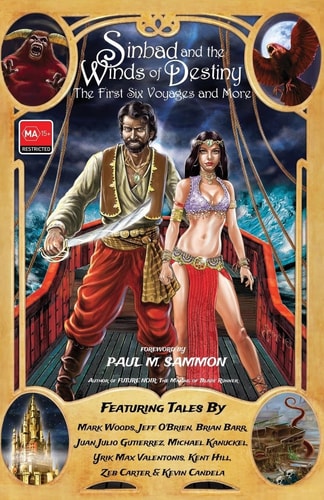 Sinbad and the Winds of Destiny The First Six Voyages and More