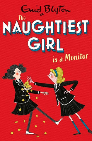 Naughtiest Girl Is a Monitor Book