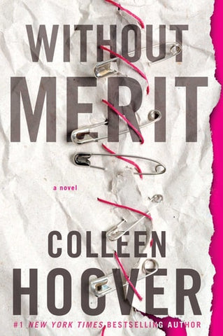 Without Merit A Novel
