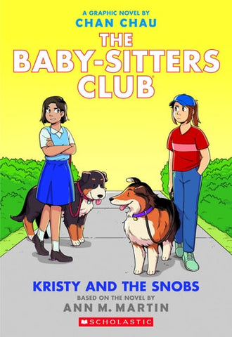 Kristy and the Snobs A Graphic Novel
