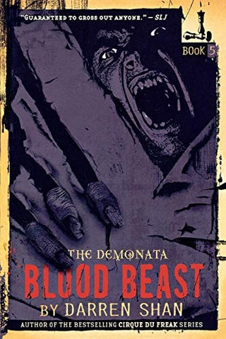 The Demonata: Blood Beast