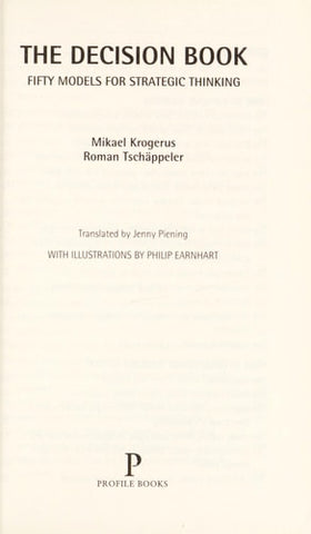 The Decision Book Fifty Models for Strategic Thinking