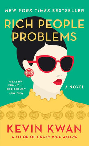 Rich People Problems A Novel