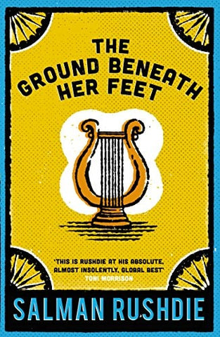 The Ground Beneath Her Feet A Novel