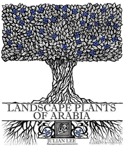 Landscape Plants of Arabia
