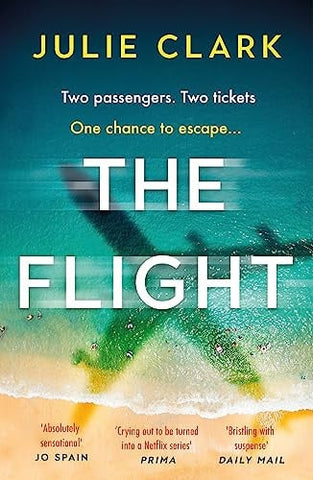 The Flight Two Passengers. Two Tickets. One Chance to Escape