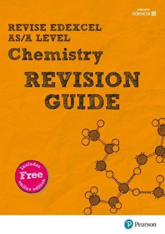 Revise Edexcel AS/A Level Chemistry Revision guide
