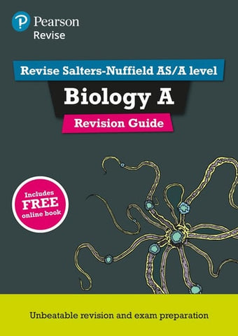 Revise Salters Nuffield AS/A Level Biology Revision Guide: (with free online edition) (REVISE Salters Nuffield Biology (SNAB) 2015)