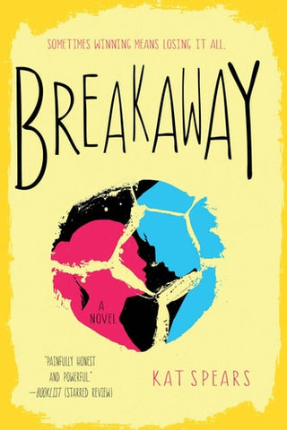 Breakaway A Novel