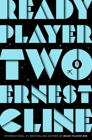 Ready Player Two A Novel