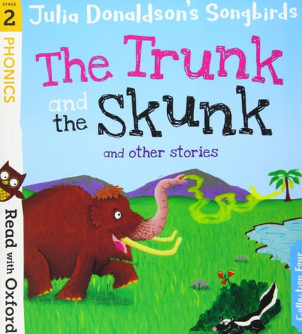 The Trunk and the Skunk and Other Stories