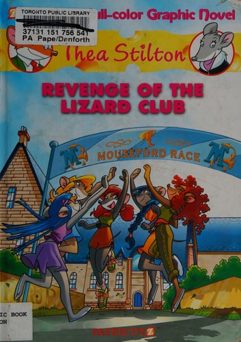 Thea Stilton #2: Revenge of the Lizard Club