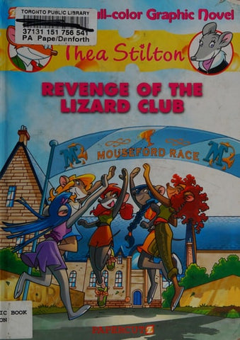 Thea Stilton #2: Revenge of the Lizard Club