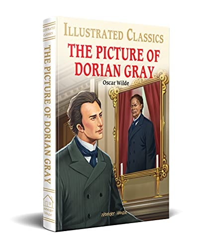 The Picture of Dorian Gray (for Kids) Abridged and Illustrated