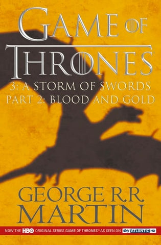 Game of Thrones 3 - A Storm of Swords Blood and gold
