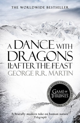 A Dance with Dragons Part 2 After the Feast [Landscape Cover]