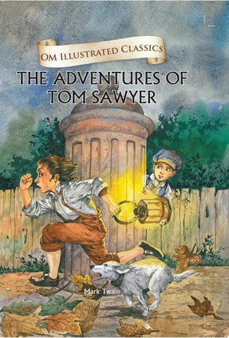 The Adventure of Tom Sawyer : Om Illustrated Classics