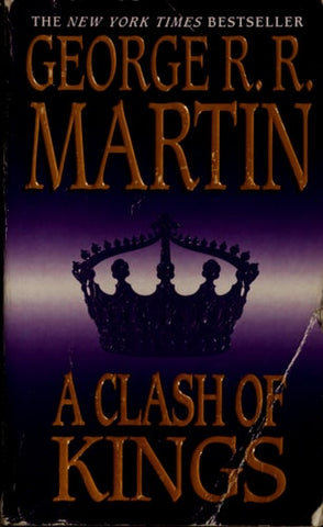 A Clash of Kings A Song of Ice and Fire: Book Two