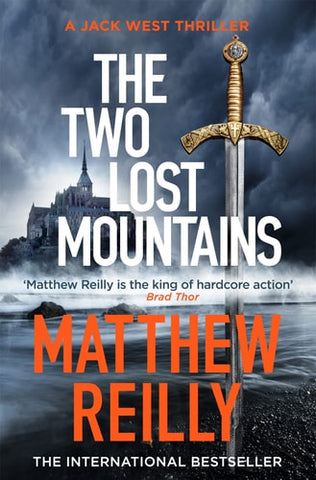The Two Lost Mountains An Action-Packed Jack West Thriller