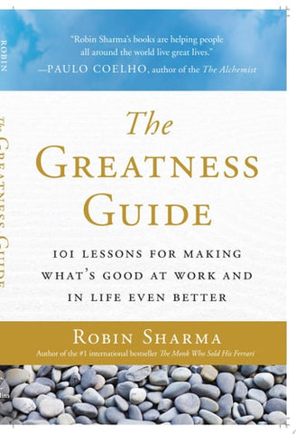 The Greatness Guide 101 Lessons for Making What's Good at Work and in Life Even Better