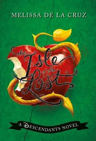 The Isle of the Lost A Descendants Novel