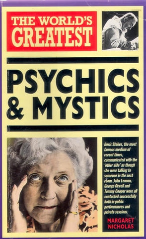 The World's Greatest Psychics and Mystics