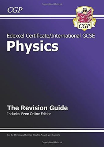 Edexcel Certificate/International Gcse Physics Revision Guide (with Online Edition)