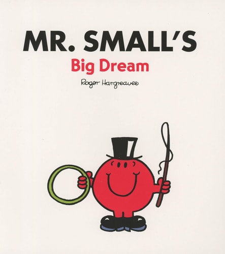 Mr. Small's Big Dream