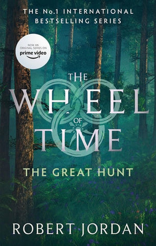 The Great Hunt Book 2 of the Wheel of Time (Now a Major TV Series)