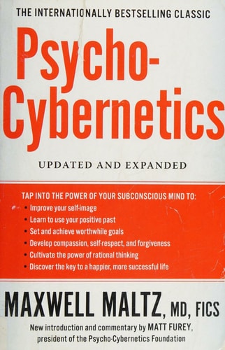 Psycho-Cybernetics Updated and Expanded
