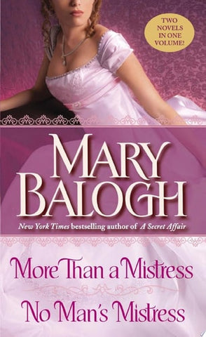 More than a Mistress/No Man's Mistress Two Novels in One Volume