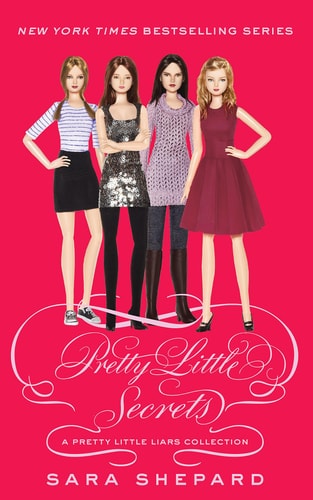 Pretty Little Secrets A Pretty Little Liars Collection