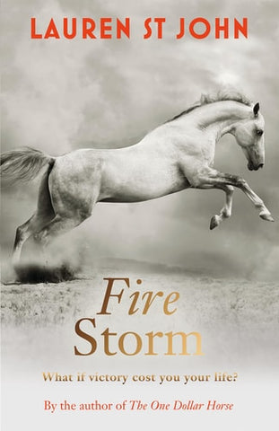 The One Dollar Horse: Fire Storm Book 3