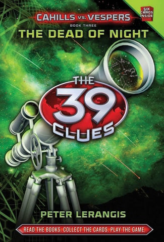 The 39 Clues Cahills Vs Vespers: Book 3 - The Dead of Night