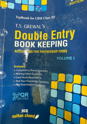 T.s. Grewal's Double Entry Book Keeping - Accounting For Partnership Firms (vol.1): Textbook For Cbse Class 12 (2025-26 Examination)