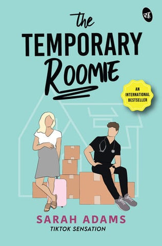 The Temporary Roomie A Bestselling Romantic Comedy ǀ A Hilarious Romance of Enemies Turned Lovers as Seen on TikTok