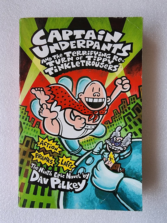 Captain Underpants and the Terrifying Return of Tippy Tinkletrousers