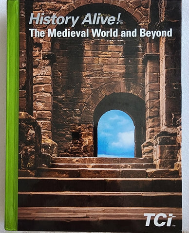 History Alive! the Medieval World and Beyond