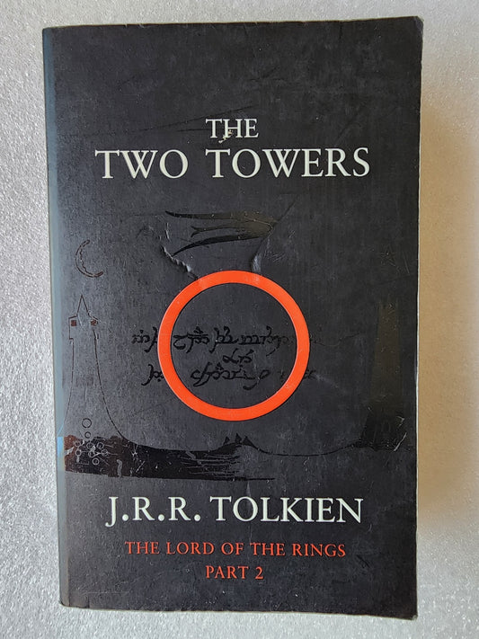 The Two Towers Being the Second Part of the Lord of the Rings