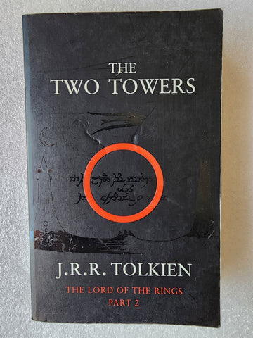 The Two Towers Being the Second Part of the Lord of the Rings